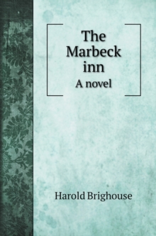 The Marbeck Inn A Novel